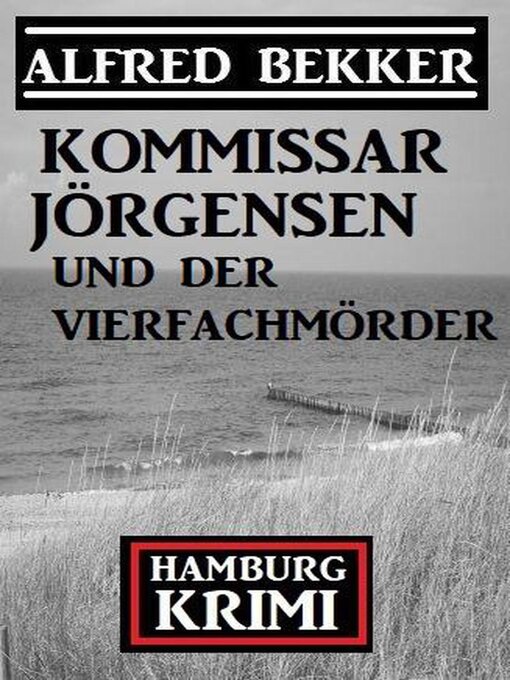 Cover image for Kommissar Jörgensen und der Vierfachmörder